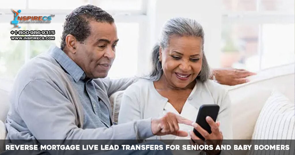 Reverse mortgage live lead transfers for baby boomers
